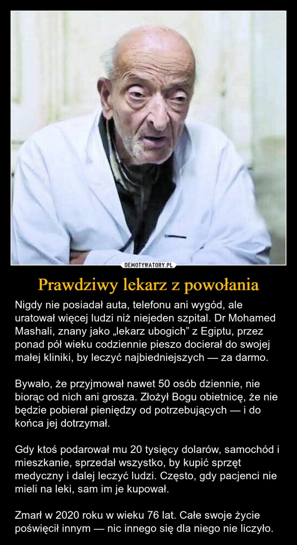 
    Prawdziwy lekarz z powołania