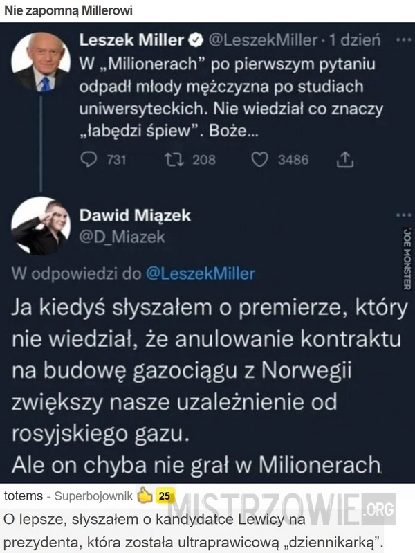 
    
			Nie zapomną Millerowi					