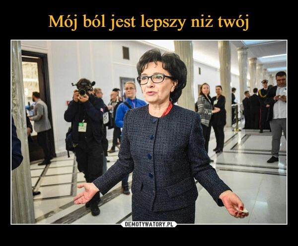 
    Mój ból jest lepszy niż twój