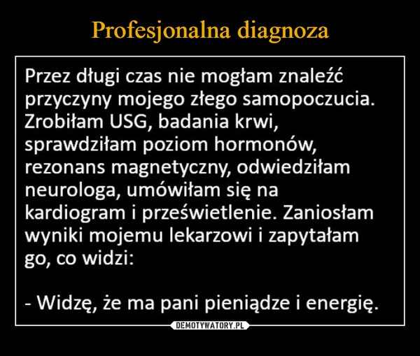 
    Profesjonalna diagnoza