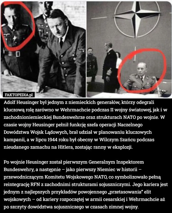 
    Adolf Heusinger był jednym z niemieckich generałów, którzy odegrali kluczową