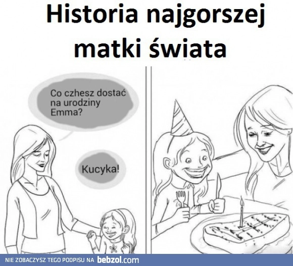 
    Najgorsza matka świata