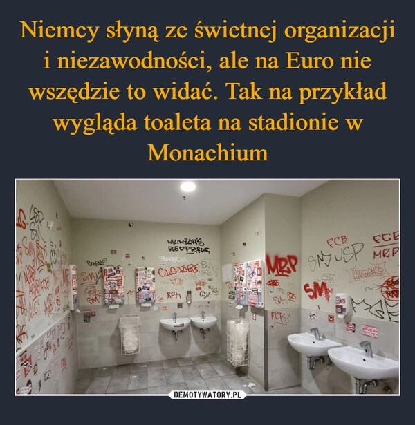 
    Niemcy słyną ze świetnej organizacji i niezawodności, ale na Euro nie wszędzie to widać. Tak na przykład wygląda toaleta na stadionie w Monachium