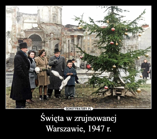 
    Święta w zrujnowanej
Warszawie, 1947 r.