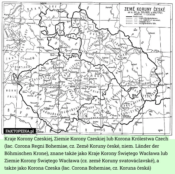 
    Kraje Korony Czeskiej, Ziemie Korony Czeskiej lub Korona Królestwa Czech