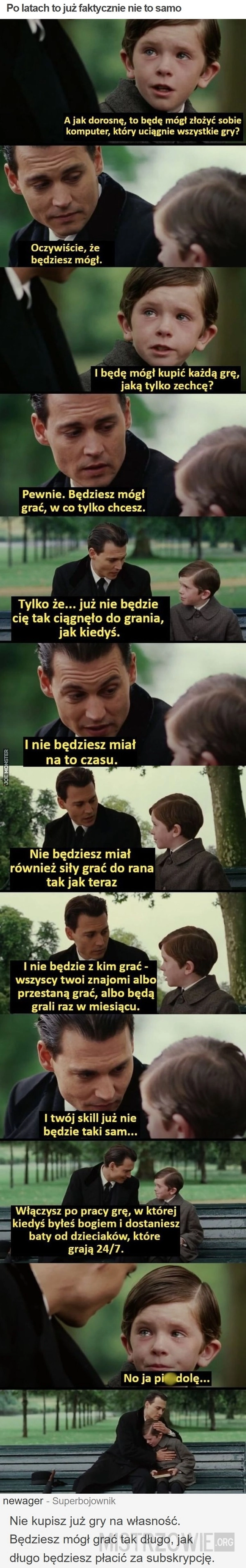 
    Po latach to już faktycznie nie to samo