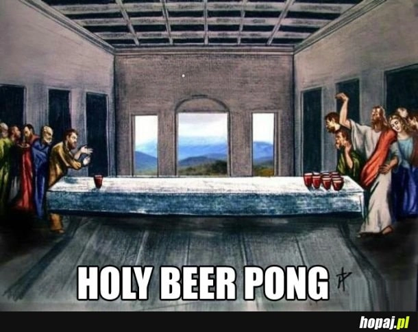 
    Wieczerza się rozkręciła