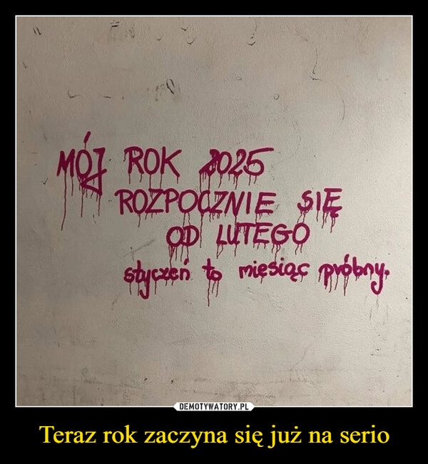 
    Teraz rok zaczyna się już na serio