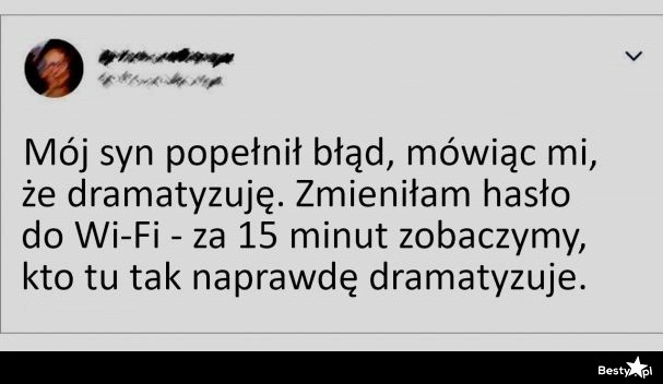 
    Zaraz się okaże, kto dramatyzuje 