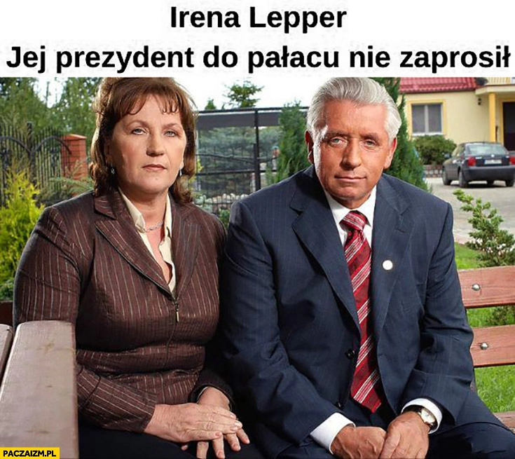 
    Irena Lepper jej prezydent do pałacu nie zaprosił