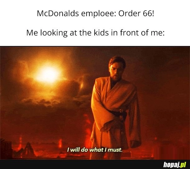 
    Order 66