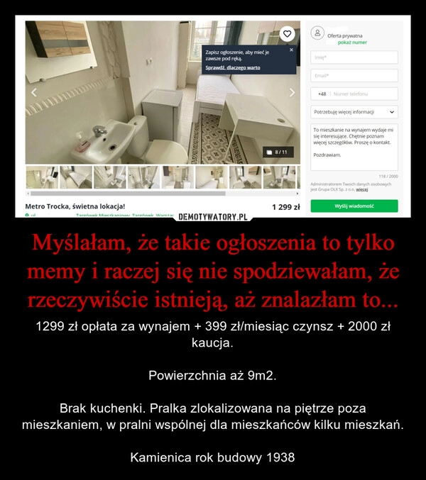 
    Myślałam, że takie ogłoszenia to tylko memy i raczej się nie spodziewałam, że rzeczywiście istnieją, aż znalazłam to...