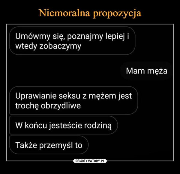 
    Niemoralna propozycja 