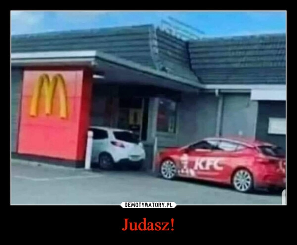 
    Judasz!