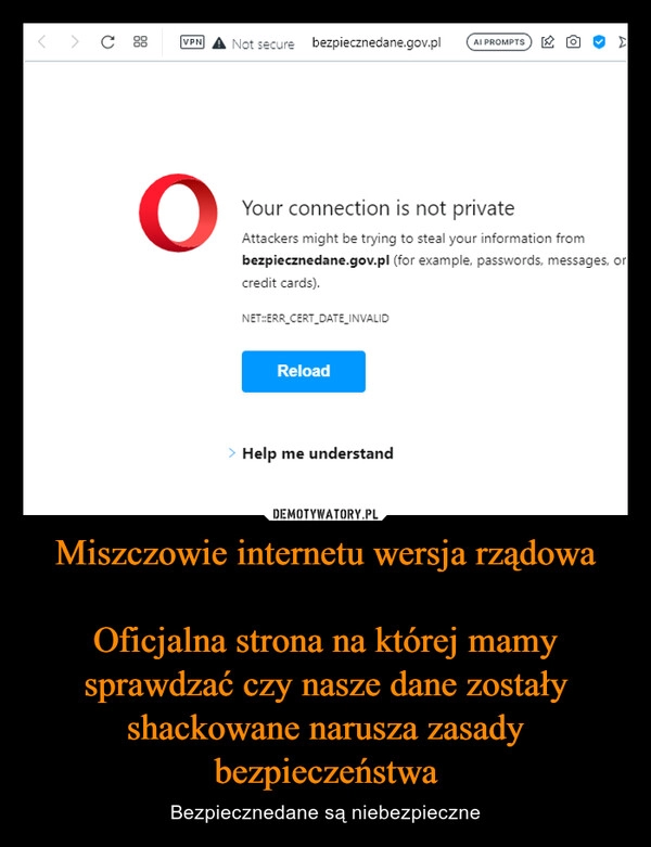 
    Miszczowie internetu wersja rządowa

Oficjalna strona na której mamy sprawdzać czy nasze dane zostały shackowane narusza zasady bezpieczeństwa