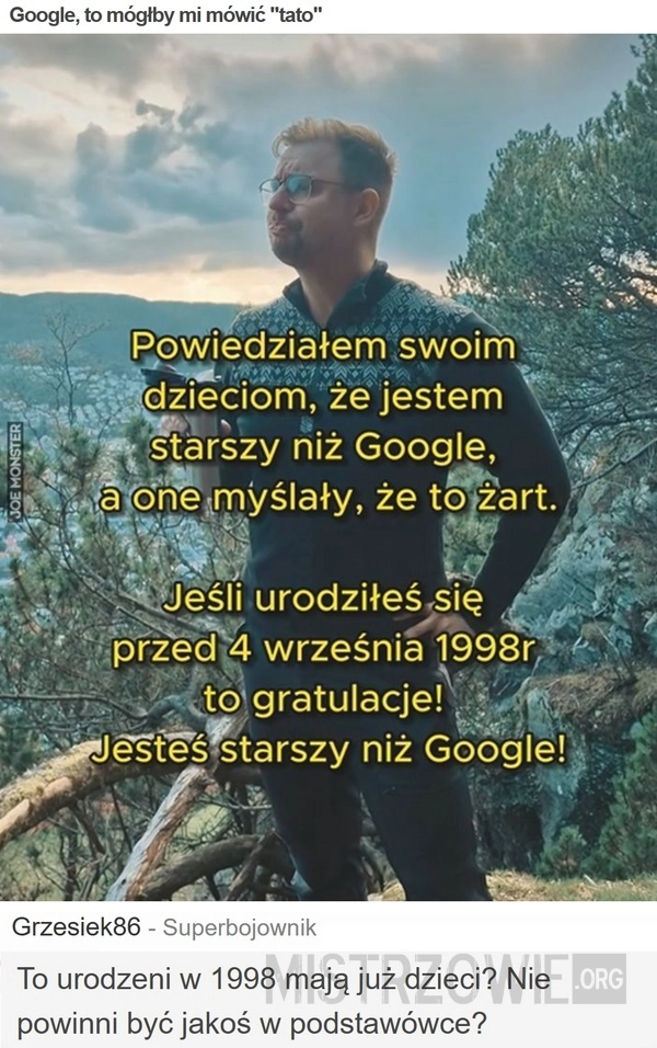 
    Google, to mógłby mi mówić "tato"