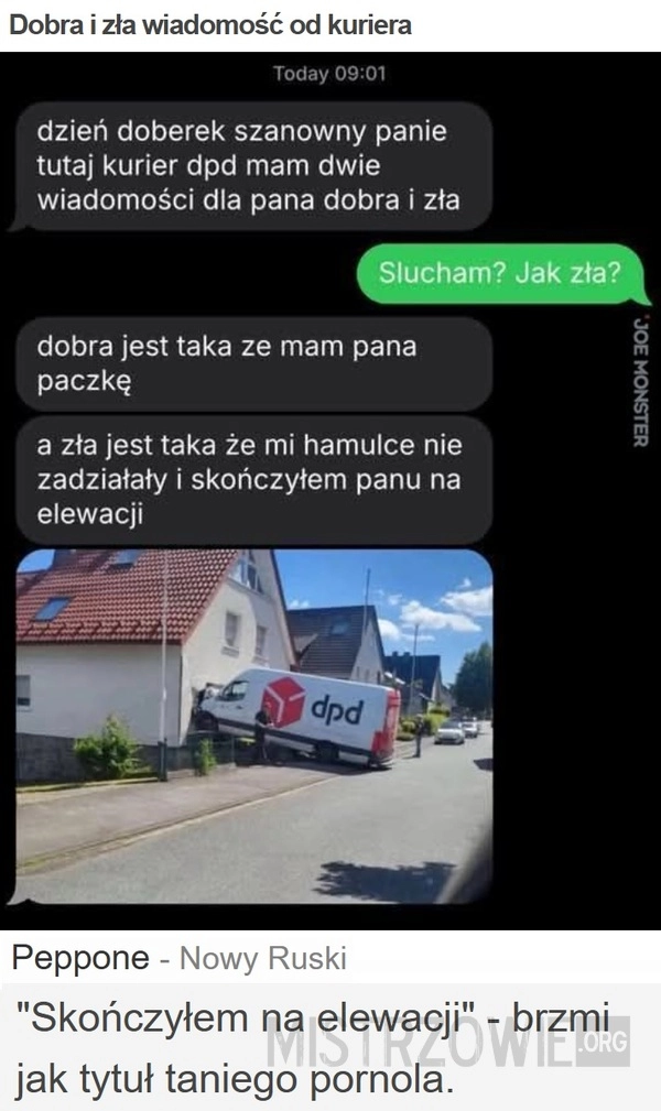 
    Dobra i zła wiadomość od kuriera
