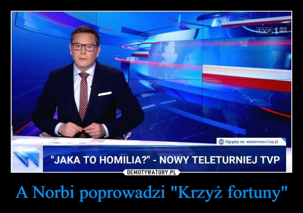 
    A Norbi poprowadzi "Krzyż fortuny"