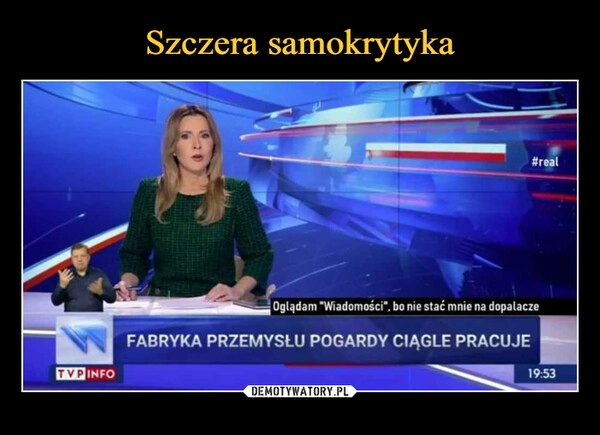 
    Szczera samokrytyka