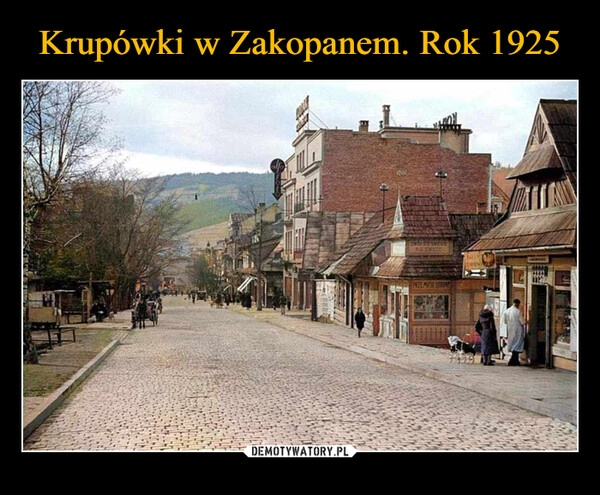 
    Krupówki w Zakopanem. Rok 1925