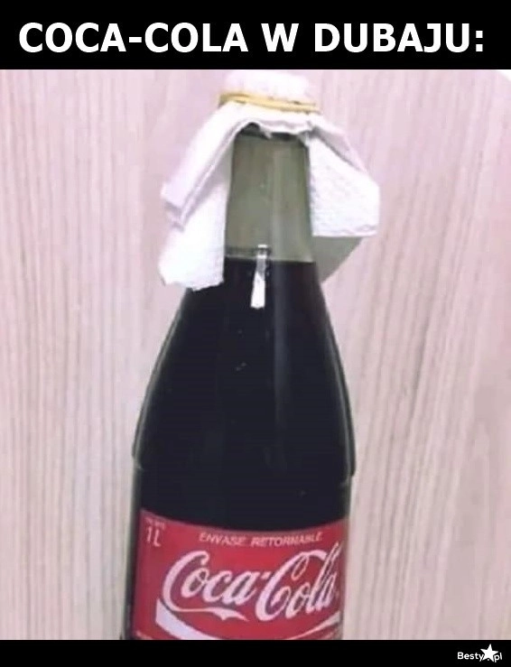 
    Coca-cola w Dubaju 