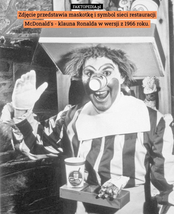 
    Zdjęcie przedstawia maskotkę i symbol sieci restauracji McDonald's