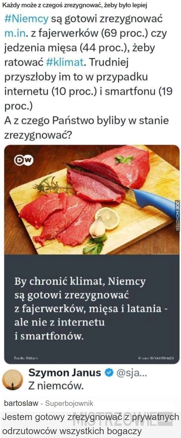 
    Każdy może z czegoś zrezygnować, żeby było lepiej