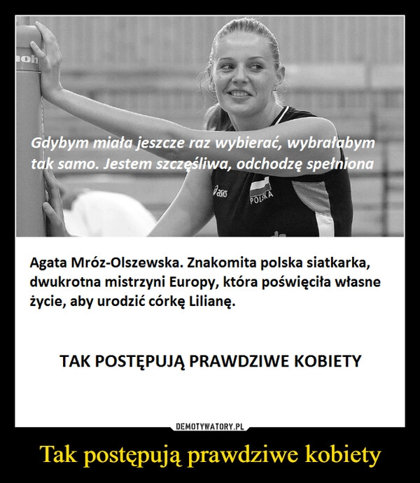 
    Tak postępują prawdziwe kobiety