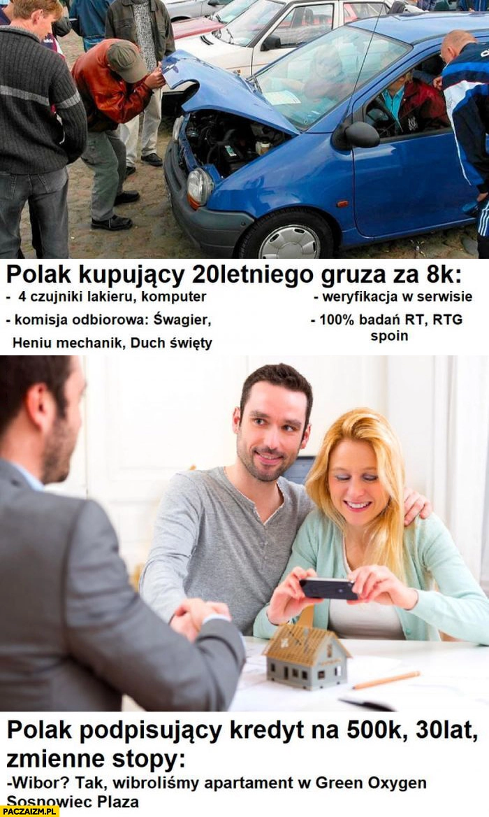 
    Polak kupujący 20 letniego gruza za 8k vs podpisujący kredyt na 30 lat WIBOR tak wibroliśmy apartament green oxygen sosnowiec plaza