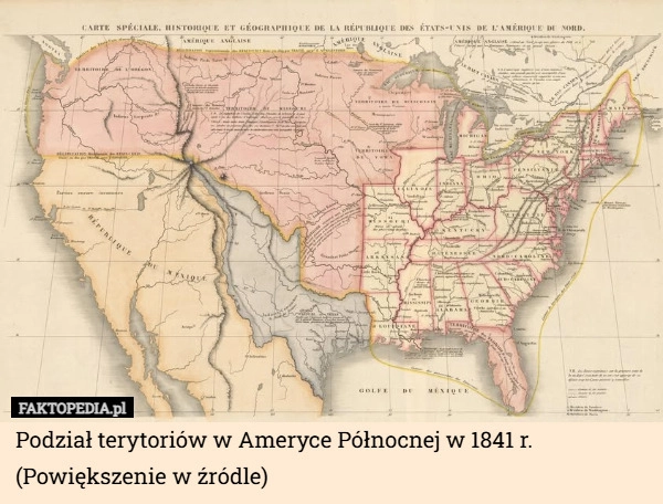 
    Podział terytoriów w Ameryce Północnej w 1841 r.
(Powiększenie w źródle)