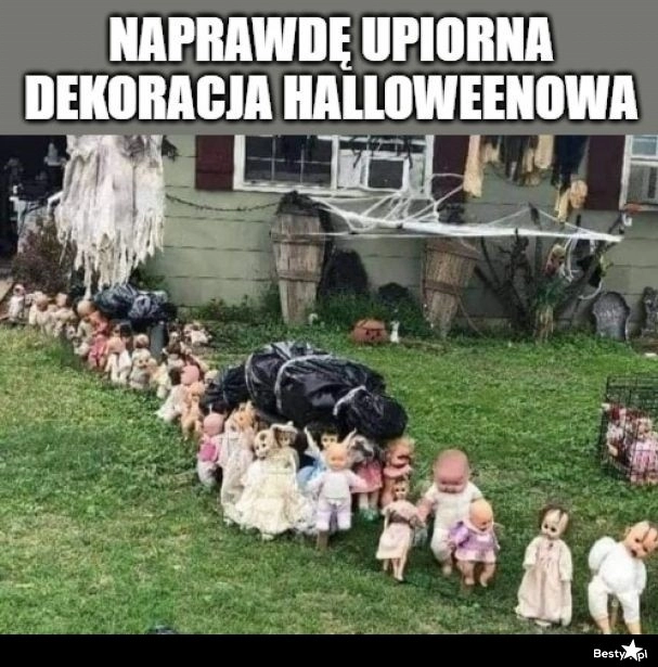 
    Upiorna dekoracja 