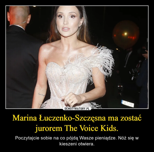 
    Marina Łuczenko-Szczęsna ma zostać jurorem The Voice Kids.