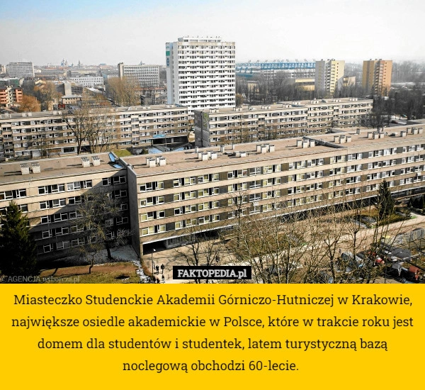 
    Miasteczko Studenckie Akademii Górniczo-Hutniczej w Krakowie, największe