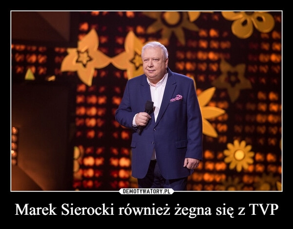 
    Marek Sierocki również żegna się z TVP