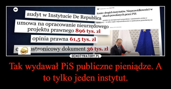 
    Tak wydawał PiS publiczne pieniądze. A to tylko jeden instytut.