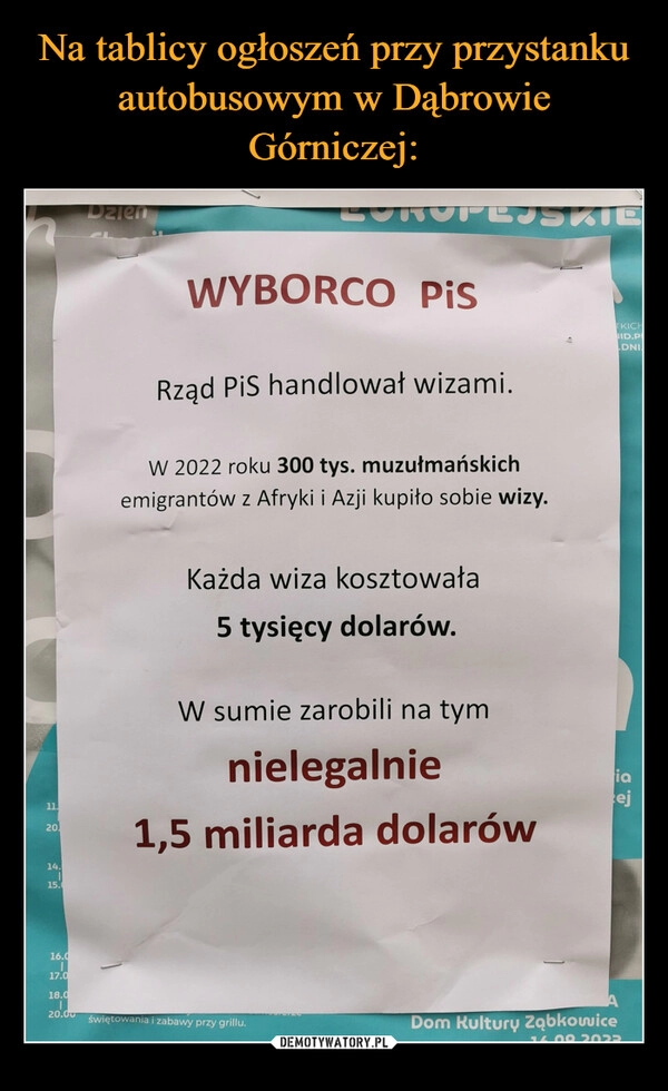 
    Na tablicy ogłoszeń przy przystanku autobusowym w Dąbrowie Górniczej: