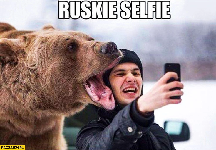 
    Ruskie selfie z niedźwiedziem