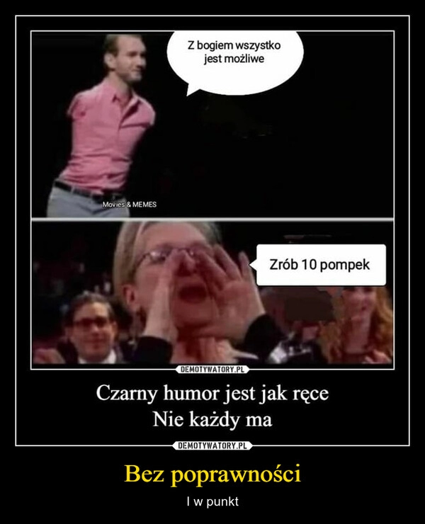 
    Bez poprawności