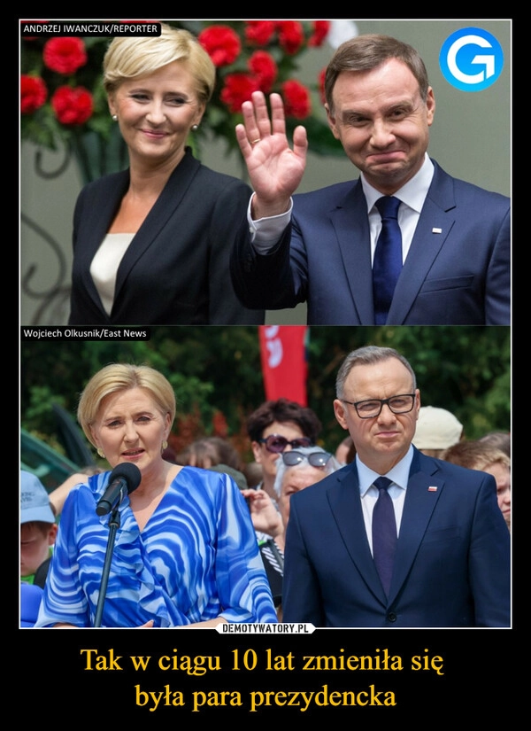
    Tak w ciągu 10 lat zmieniła się 
była para prezydencka