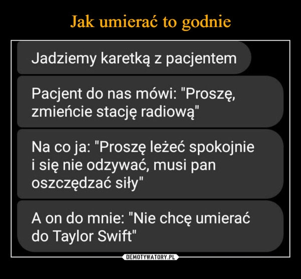 
    Jak umierać to godnie