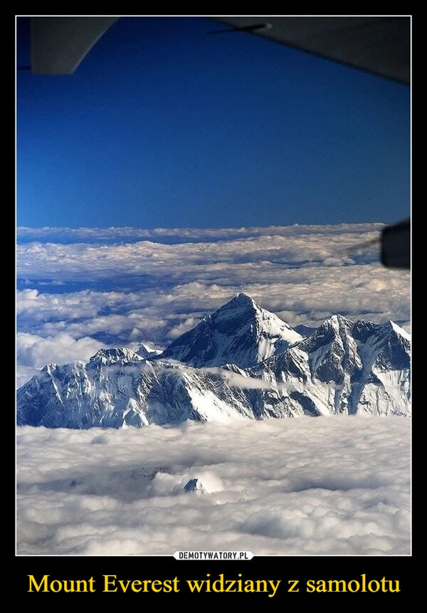 
    Mount Everest widziany z samolotu