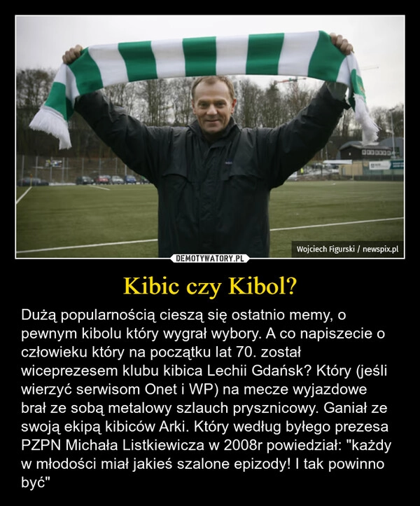 
    Kibic czy Kibol?