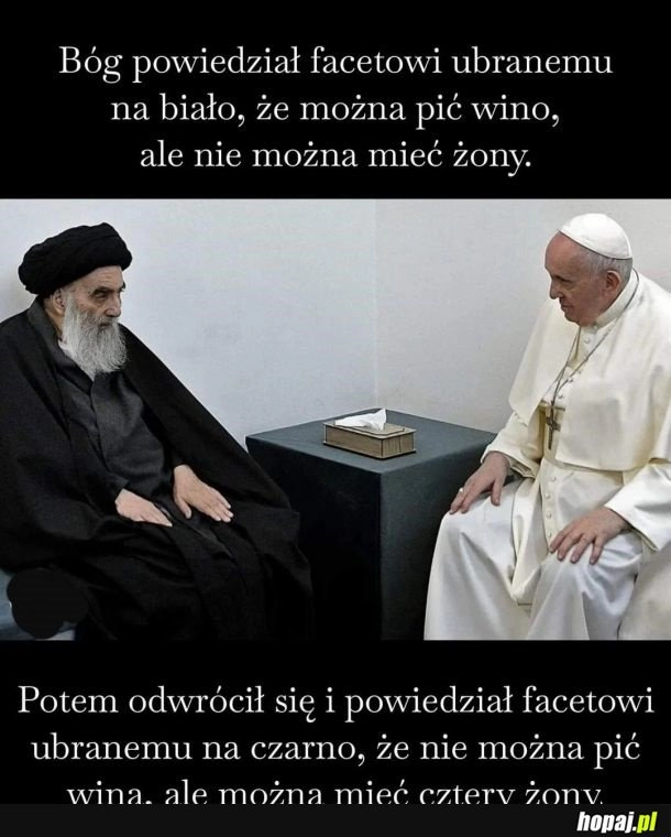 
    Powiedział im