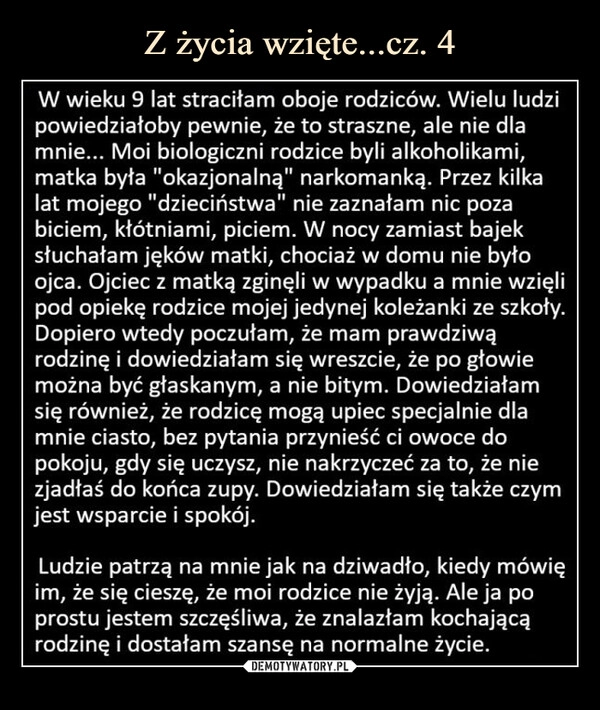 
    Z życia wzięte...cz. 4