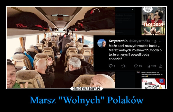 
    Marsz "Wolnych" Polaków