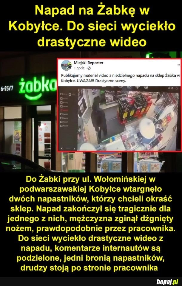 
    Napaść w Żabce