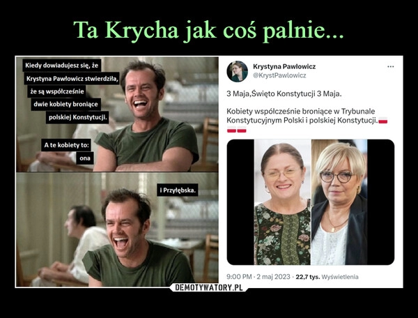 
    Ta Krycha jak coś palnie...