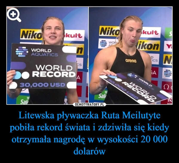 
    Litewska pływaczka Ruta Meilutyte pobiła rekord świata i zdziwiła się kiedy otrzymała nagrodę w wysokości 20 000 dolarów