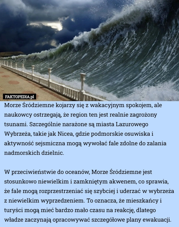 
    Morze Śródziemne kojarzy się z wakacyjnym spokojem, ale naukowcy ostrzegają,