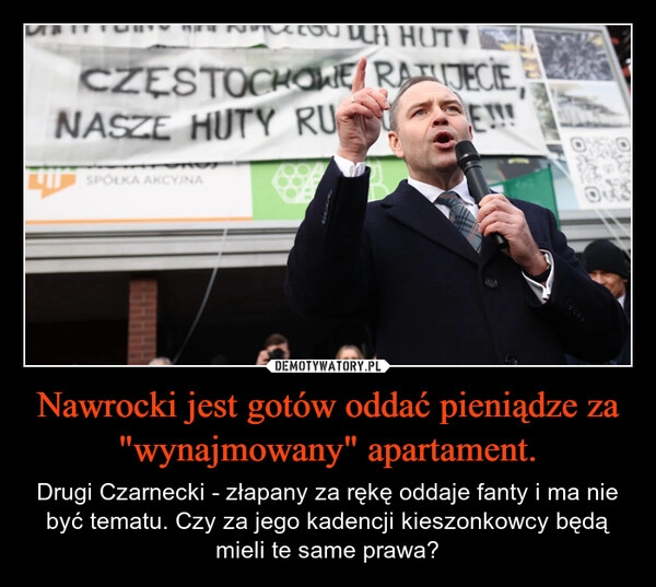 
    Nawrocki jest gotów oddać pieniądze za "wynajmowany" apartament.